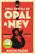 THE FINAL REVIVAL OF OPAL & NEV