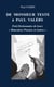 DE MONSIEUR TESTE A PAUL VALERY : PETIT  DICTIONNAIRE DE  LEURS   « MAUVAISES PENSÉES ET AUTRES »