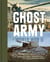 The ghost army of world war II