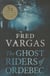 The ghost riders of ordebec