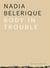 Body In Trouble