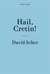 Hail, Cretin!