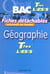 Objectif bac - géographie - terminale l, es, s