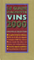 Guide hachette des vins de france 2000