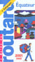 Guide du routard - equateur 2001-2002