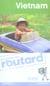 Guide du routard - vietnam (édition 2008)