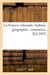 La France coloniale, histoire, géographie, commerce , (Éd.1893)