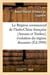 Le regime commercial de l'indo-chine francaise (annam et tonkin), evolution du regime douanier