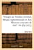 Voyages au soudan oriental, afrique septentrionale et asie mineure executes 1847-54. 2e serie, atlas