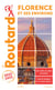 Guide du Routard : Florence et ses environs (édition 2022/2023)