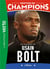 Destins de champions Tome 17 : Une biographie de Usain Bolt