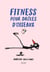 Fitness pour drôles d'oiseaux