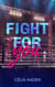 Fight for you