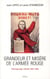 Grandeur et misère de l'armée rouge - témoignages inédits 1941-1945