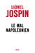 Le mal napoléonien