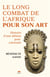 La longue bataille de l'Afrique pour son art : histoire d'une défaite post-coloniale