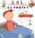 Ca roule !