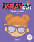 X-Ray Girl - Mystère à l'école
