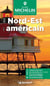 Le guide vert : Nord-Est américain (édition 2024)