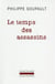 Le temps des assassins