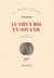 Le vieux roi en son exil