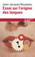 Essai sur l'origine des langues où il est parlé de la mélodie et de l'imitation musicale