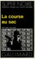 La course au sac