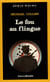 Le fou au flingue