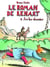 Le roman de Renart Tome 2 - sur les chemins