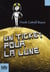 Un ticket pour la lune