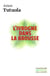 L'ivrogne dans la brousse