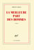 La meilleure part des hommes