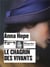 Les chagrins des vivants