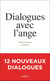 Dialogues avec l'ange
