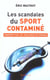 Les Scandales du sport contaminé