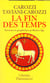 La Fin des temps