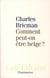 Comment peut-on être Belge ?