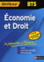 Mémos réflexes Tome 6 : économie et droit - BTS (édition 2010)