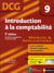 Introduction à la comptabilité - dcg épreuve 9 - manuel et applications (5e édition)