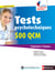 Tests psychotechniques - 500 QCM - catégories B et C (édition 2015)