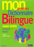Mon premier dictionnaire bilingue français/wolof