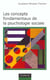Les concepts fondamentaux de la psychologie sociale