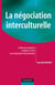 La négociation interculturelle