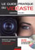 Le guide pratique du vidéaste - matériel, tournage, montage : apprenez à filmer comme un pro