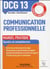 DCG 13 : communication professionnelle - manuel pratique