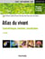 Atlas du vivant : caractéristiques, évolution, classification (2e édition)