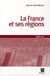 La france et ses régions (édition 2010)