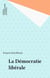 La démocratie libérale