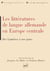 Les littératures de langue allemande en Europe centrale