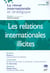 Les relations internationales illicites (automne 2001)
